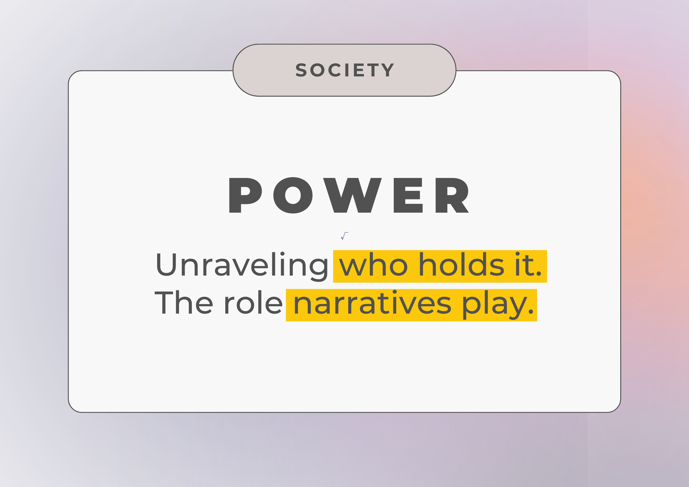 Society and Power